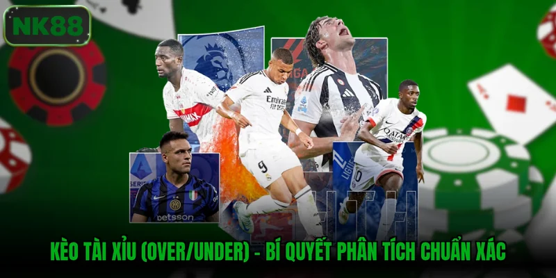 Kèo tài xỉu (Over/Under)