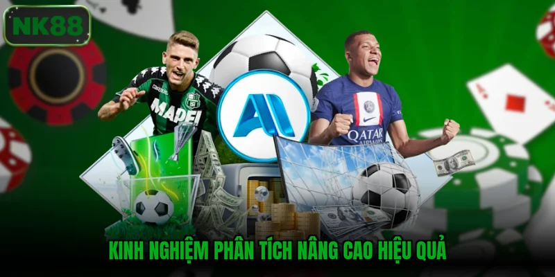 Kinh nghiệm phân tích nâng cao hiệu quả