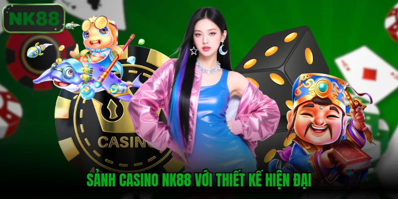 Sảnh casino NK88 với thiết kế hiện đại