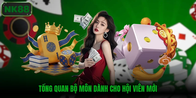 Tổng quan bộ môn dành cho hội viên mới